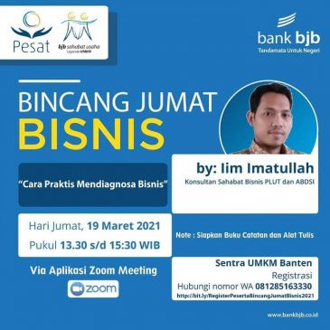 Ingin Tahu Cara Praktis Mencegah Bisnis UMKM dari Keterpurukan, Ikuti Bincang Jumat Bisnis Online Nasional Besok
