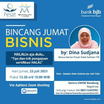 Bincang Jumat Bisnis, bank bjb Bakal Beberkan Tips Pengajuan Sertifikasi Halal