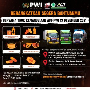 ACT Bersama PWI Jawa Barat Siap Berangkatkan Truk Kemanusiaan ke Lumajang