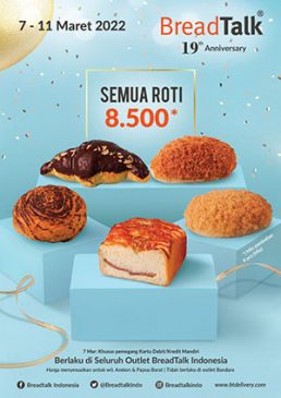 BreadTalk Persembahkan ‘BreadTalk Fabulous 19’ untuk Seluruh Konsumen Setia