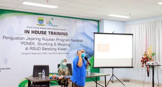 RSUD Bandung Kiwari Gelar In House Training PONEK, Stunting dan Wasting
