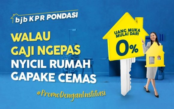 Program bjb KPR Pondasi Tawarkan Miliki Rumah dengan DP 0 Persen