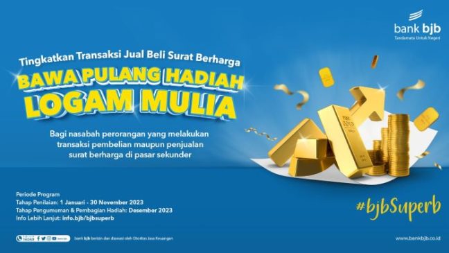 Luncurkan Program bjb Superb, Nasabah Transaksi Obligasi di Pasar Sekunder Bisa Dapat Logam Mulia