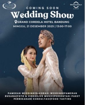 Grand Cordela Hotel Bandung dan D’Manten Gelar Wedding Show 2026, Tawarkan Paket Pernikahan Mulai Rp99 Ribu per Pax